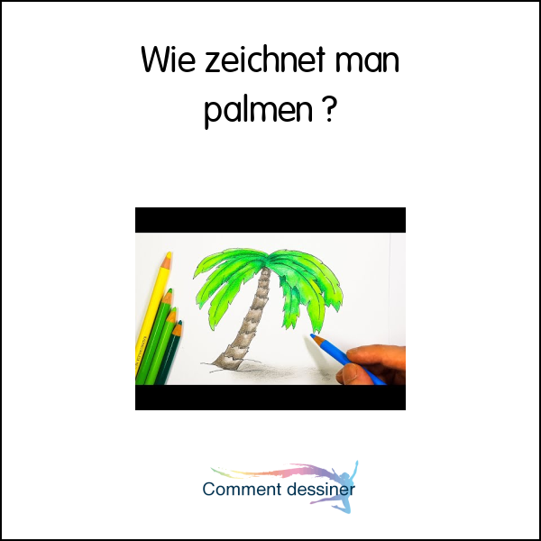 Wie zeichnet man palmen